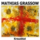 Mathias Grassow - Kreuzblut